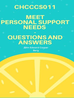 cover image of Chcccs011 Meet Personal Support Needs--Questions and Answers